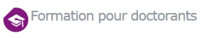 Ouverture de l'appel &agrave; candidature pour les formations aux doctorants